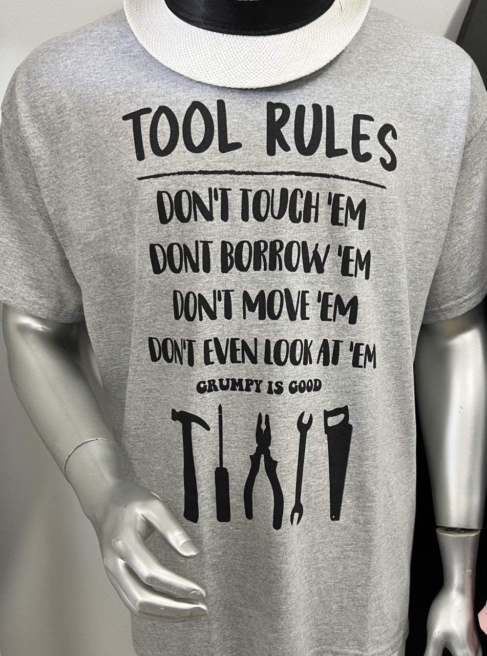 Grumpy is Good - T-Shirt - Tool Rules
