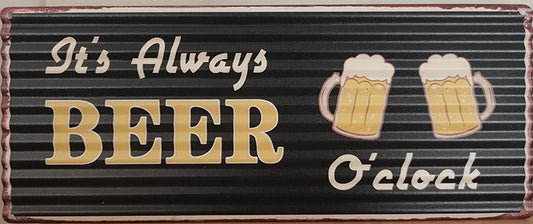 Sign - It's Always Beer O'Clock